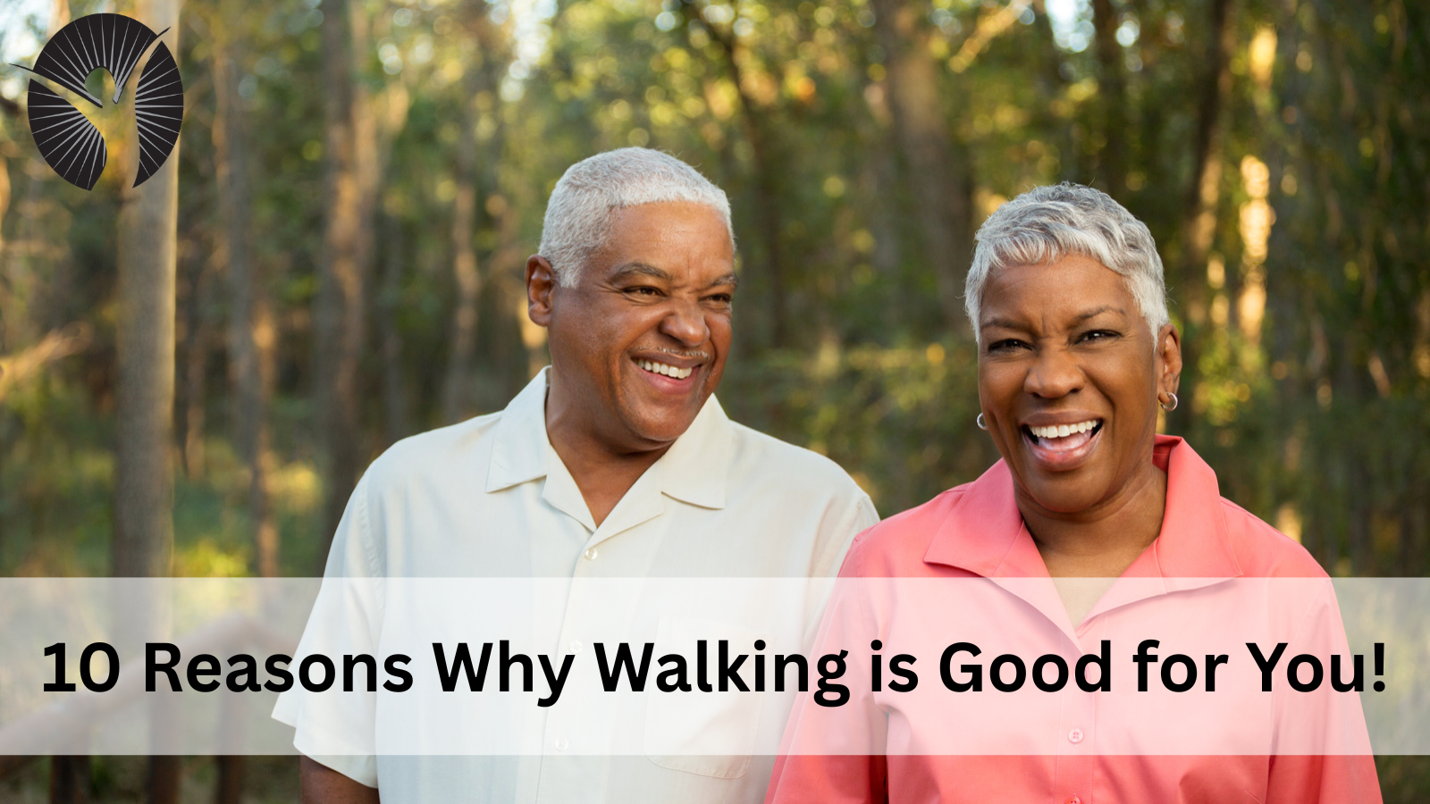 10 Reasons Why Walking is Good for You!