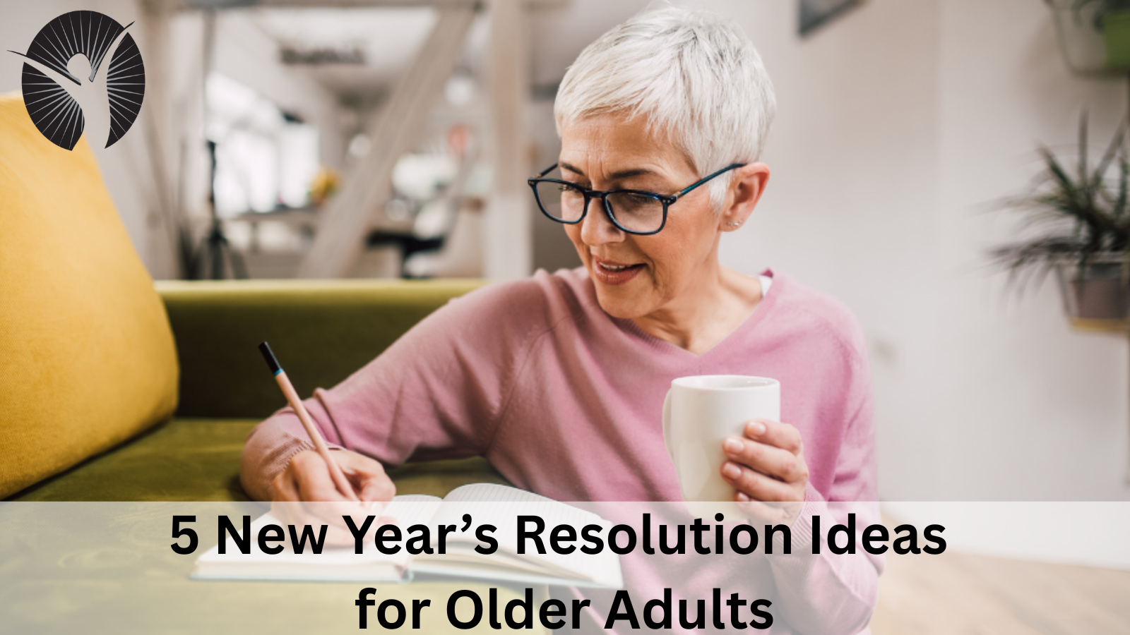 5 New Year’s Resolution Ideas for Older Adults