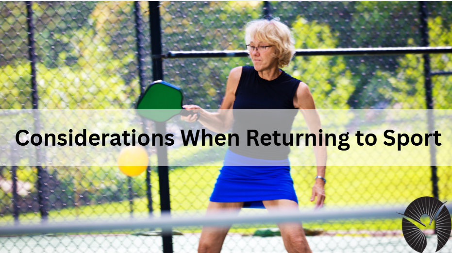 Considerations When Returning to Sport