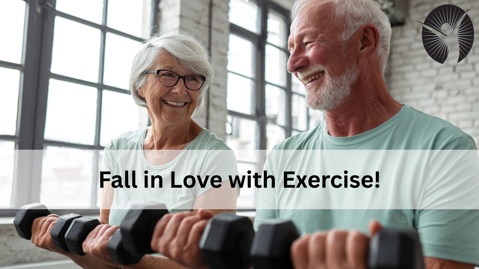 Fall in Love with Exercise!
