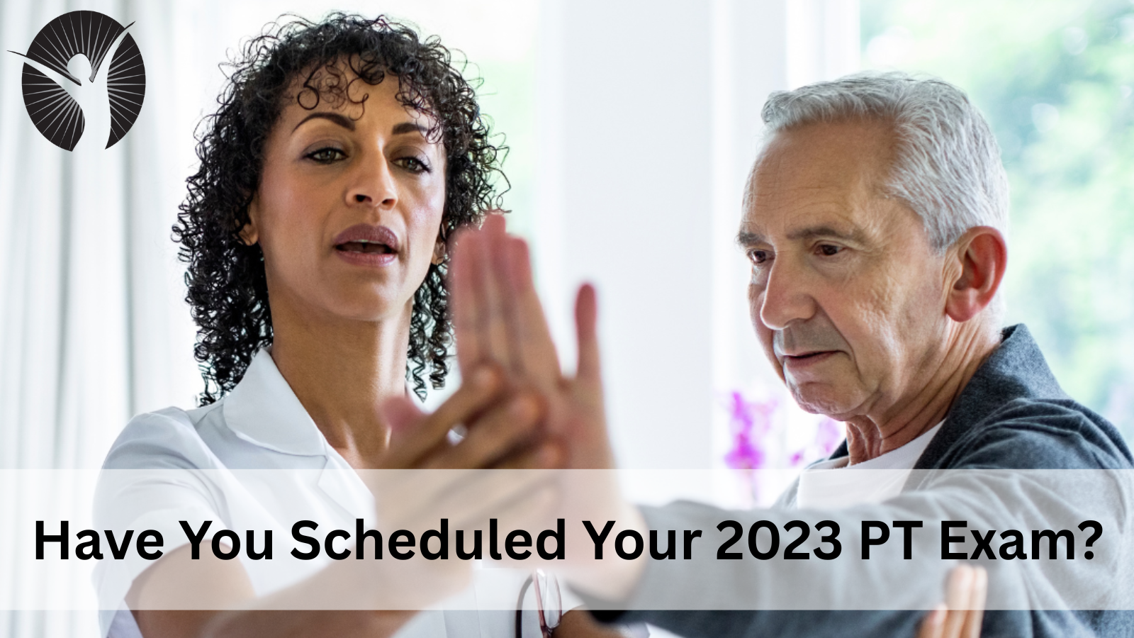 Have You Scheduled Your 2023 PT Exam?