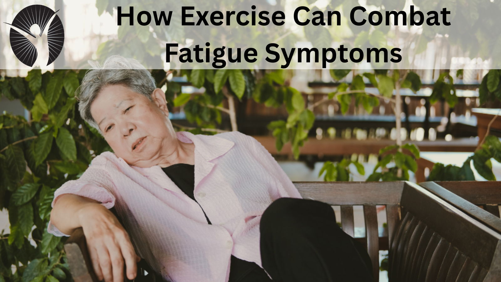 How Exercise Can Combat Fatigue Symptoms
