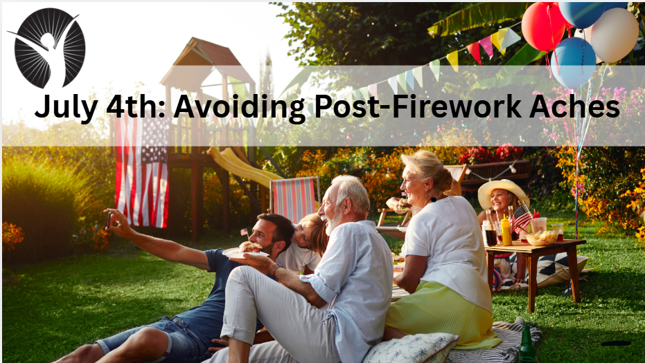 July 4th: Avoiding Post-Firework Aches