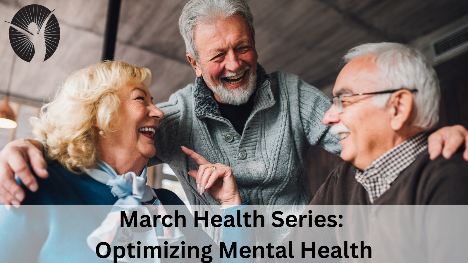 March Health Series: Optimizing Mental Health