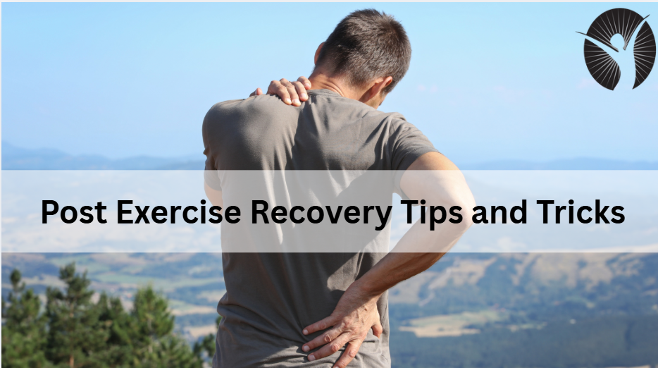 Post Exercise Recovery Tips and Tricks