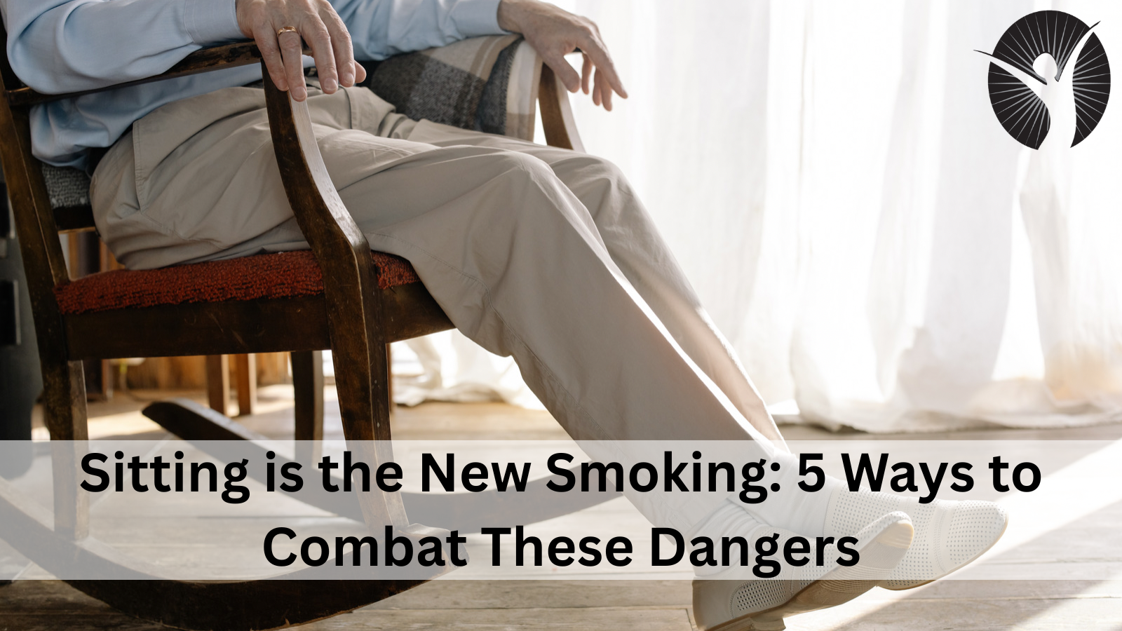Sitting is the New Smoking: 5 Ways to Combat These Dangers