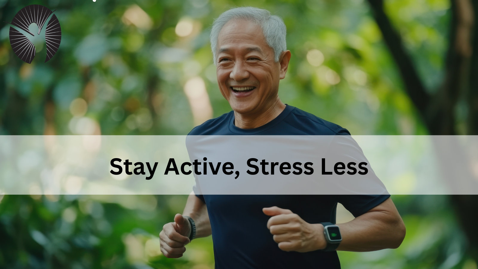 Stay Active, Stress Less