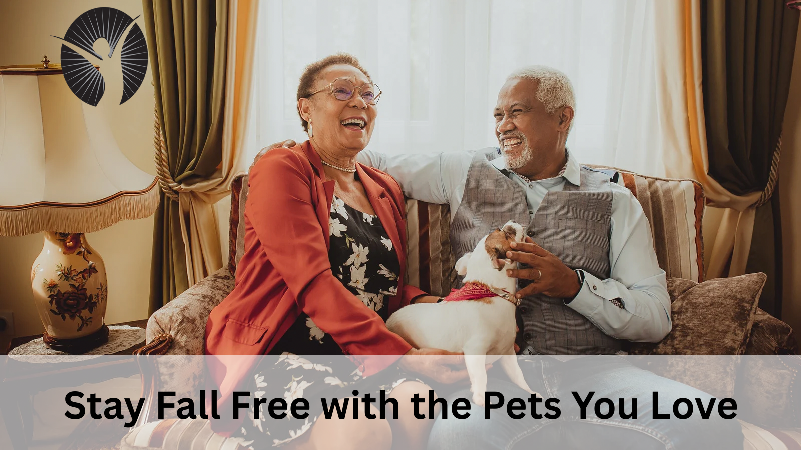 Stay Fall Free with the Pets You Love