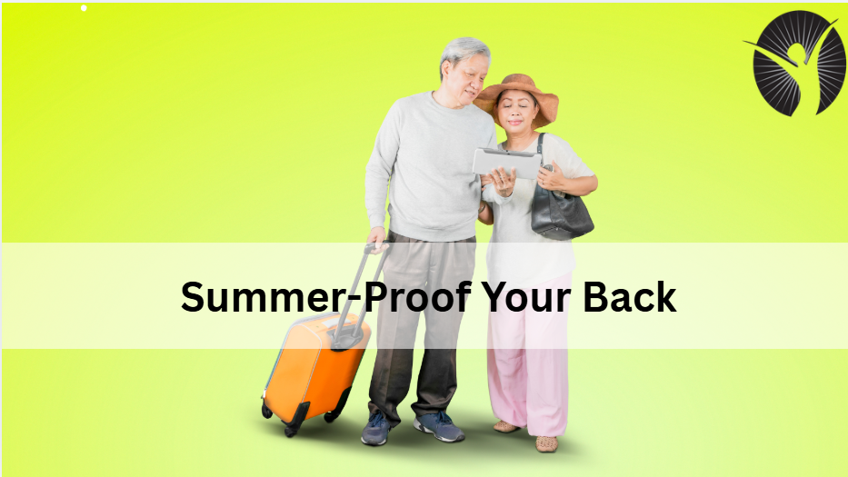 Summer-Proof Your Back