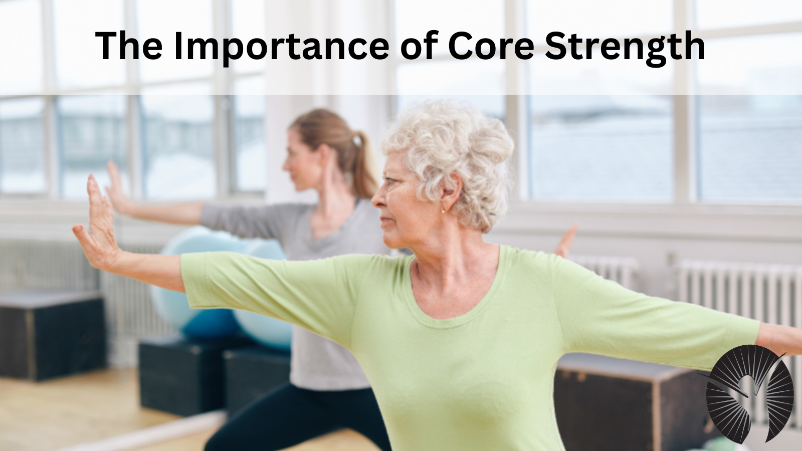 The Importance of Core Strength